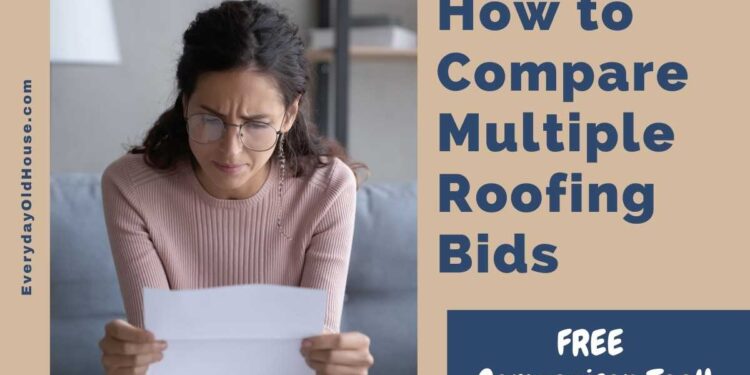 How to Compare Multiple Roofing Quotes [Comparison Tool] - Everyday Old ...